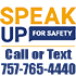 Speak Up for Safety 757-765-4440