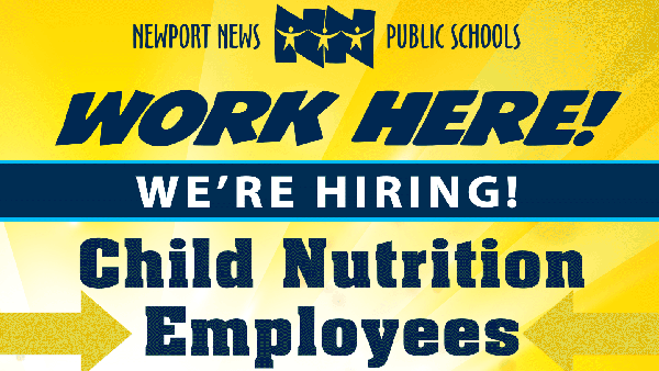 Now Hiring Child Nutrition Services Employees
